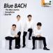 [CD]Blue BACH ֥롼 ե󡦥ƥå