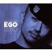 [������CD][����]EGO / EGO