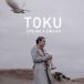 [CD]TOKU / ɥ꡼ࡦɥ꡼