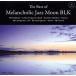 [CD]The Best of Melancholic Jazz Moon BLK