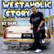 [������CD][����]WESTAHOLIC STORY MIXXXED BY DJ GANE