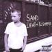 [CD][]SAND / DEATH TO SHEEPLE