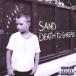 [CD]SAND / DEATH TO SHEEPLE