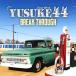 [������CD][����]YUSUKE44 / BREAK THROUGH