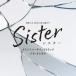 [������CD][����]��Sister�ץ��ꥸ�ʥ롦������ɥȥ�å� / ����ãɧ