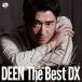 [CD]DEEN / DEEN The Best DX Basic to Respect [CD+BD][4][вٸ( / 30ǯǰ)] (2023/3/8ȯ)