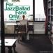 [������CD][����]For Jazz Ballad Fans Only Vol.5 (2024/7/24ȯ��)