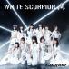 [������CD][����]WHITE SCORPION / �����ȥ�̤�� (2024/9/11ȯ��)