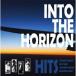 [������CD][����] HITS / INTO THE HORIZON (2024/12/18 ȯ��)