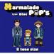 [CD][]II tone clan / Marmalade POP's type Blue(2025/8/27ȯ)