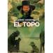 ALEJANDRO JODOROWSKY / EL TOPO(͢����DVD)[����]