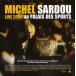 [͢CD]Michel Sardou / Live 2005 Au Palais Des Sports