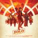 [͢CD][]John Powell (Soundtrack) / Solo: A Star Wars Story (2018/5/25ȯ)(ϥ󡦥ȡ꡼)