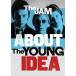 JAM / ABOUT THE YOUNG IDEA( джем )( зарубежная запись DVD)[ новый товар ]
