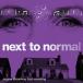 [ зарубежная запись LP запись ][ новый товар ]TOM KITT/BRIAN YORKEY (Original Broadway Cast Recording) / NEXT TO NORMAL (2025/6/13 продажа )