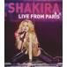 Shakira: Live From Paris ( зарубежная запись Blue-ray )[ новый товар ]