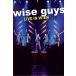 Wise Guys / Live in Wien ( зарубежная запись DVD)[ новый товар ]