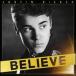 ͢CDJustin Bieber / Believe (㥹ƥ󡦥ӡС)