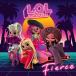 [͢CD][]L.O.L. Surprise! / Fierce(2021/10/29ȯ)