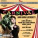 [ зарубежная запись CD][ новый товар ]Original Cast Recording / Carnival(2022/5/27 продажа )( мюзикл )
