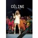 Celine Dion / C?line: Autour Du Monde ( зарубежная запись DVD)[ новый товар ]