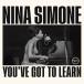 [͢����CD][����]Nina Simone / You've Got To Learn(2023/7/21ȯ��)(�ˡ��ʡ������)
