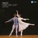 Prokofiev: Romeo &amp; Juliet