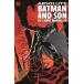 (25% off. специальная цена . ваш заказ )ABSOLUTE BATMAN AND SON BY GRANT MORRISON HC