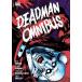 (25% off. специальная цена . ваш заказ )DEADMAN OMNIBUS HC (2025 EDITION)