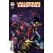 WOLVERINES &amp; DEADPOOLS #2
