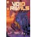 VOID RIVALS #2