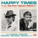 ͢ VARIOUS / HAPPY TIMES THE SONGS OF DAN PENN  SPOONER OLDHAM VOL.2 [CD]