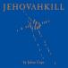 ͢ JULIAN COPE / JEHOVAHKILL [2CD]