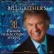 ͢ BILL  GLORIA GAITHER / BILL GAITHERS 30 FAVORITE HOMECOMING HYMNS [2CD]