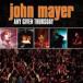 ͢ JOHN MAYER / ANY GIVEN THURSDAY [2CD]