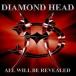 ͢���� DIAMOND HEAD / ALL WILL BE REVEALED [CD]