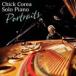 ͢ CHICK COREA / SOLO PIANO  PORTRAITS [2CD]