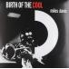 ͢ MILES DAVIS / BIRTH OF THE COOL [LP]