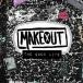 ͢ MAKEOUT / GOOD LIFE [CD]