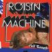 ͢���� ROISIN MURPHY / ROISIN MACHINE [CD]