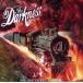 ͢ DARKNESS / ONE WAY TICKET TO HELL . . . AND BACK [CD]