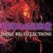 ͢ CARNAGE / DARK RECOLLECTIONS [CD]