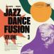 ͢ COLIN CURTIS / JAZZ DANCE FUSION VOL.3 [2CD]