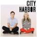 ͢ CITY HARBOR / CITY HARBOR [CD]