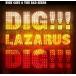 ͢ NICK CAVE  THE BAD SEEDS / DIG!!! LAZARUS DIG!!! [2LP]