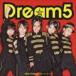 Dream5 / I dont obeyͤΥץ饤ɡʥ㥱åB [CD]