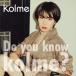 kolme / Do you know kolme?Type-C [CD]