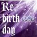 Roselia / Re：birthday（初回限定盤／CD＋Blu-ray） [CD]