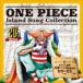 Хˡ / ONE PIECE Island Song Collection 륬硧Хs HORROR 祵 [CD]