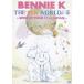 BENNIE KTHE new WORLD WORLD TOUR!? in JAPAN [DVD]